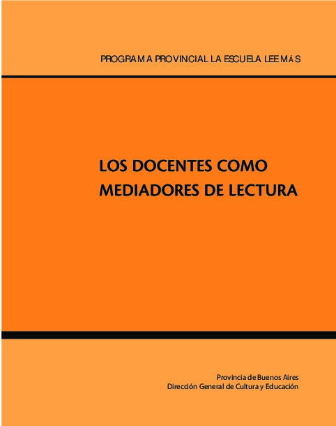 Holvartz,M. Los docentes como mediadores de lectura.pdf Holvartz,M. Los docentes como mediadores de lectura.pdf